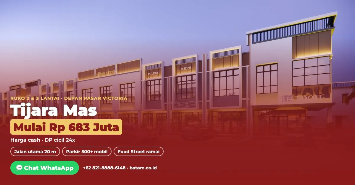 Tijara Mas — ruko 2 & 3 lantai depan Pasar Victoria, Batam, mulai Rp 683 juta